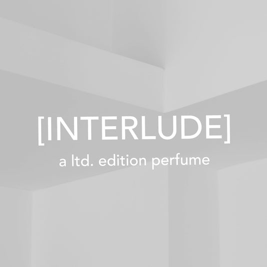 INTERLUDE Perfume Perfume Soft Milk • Vanilla Bean Clean Skin Musk Powdered