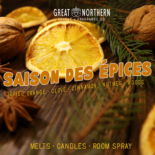Saison des Épices {Dried Orange • Clove • Cinnamon • Nutmeg • Woods} LTD. Edition Seasonal