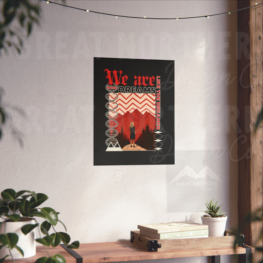 We are like the Dreamer who dreams Art Print