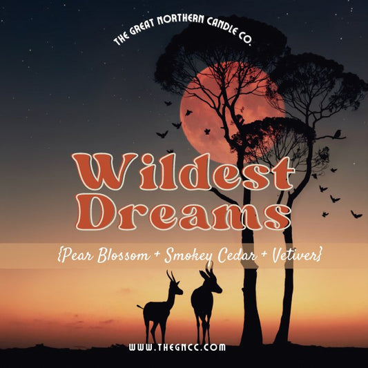 Wildest Dreams {Pear Blossom + Smokey Cedar + Vetiver} - Woodland Cottage